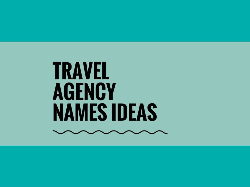 travel agency names creative