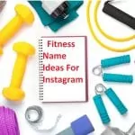 Fitness Name Ideas For Instagram