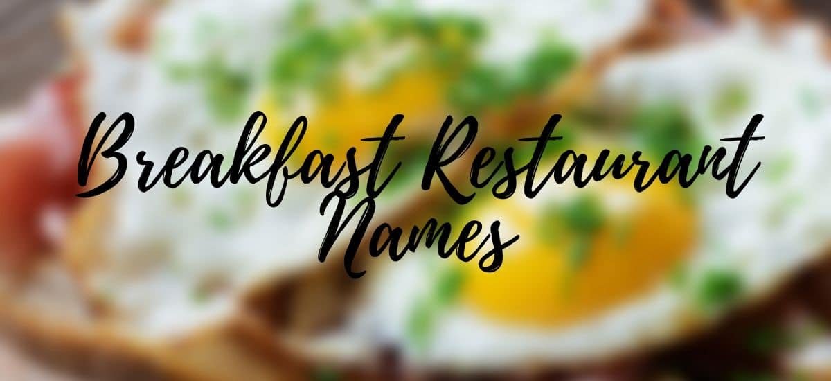 Breakfast Restaurant Names