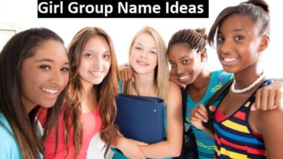 50 Cute Girl Group Name Ideas