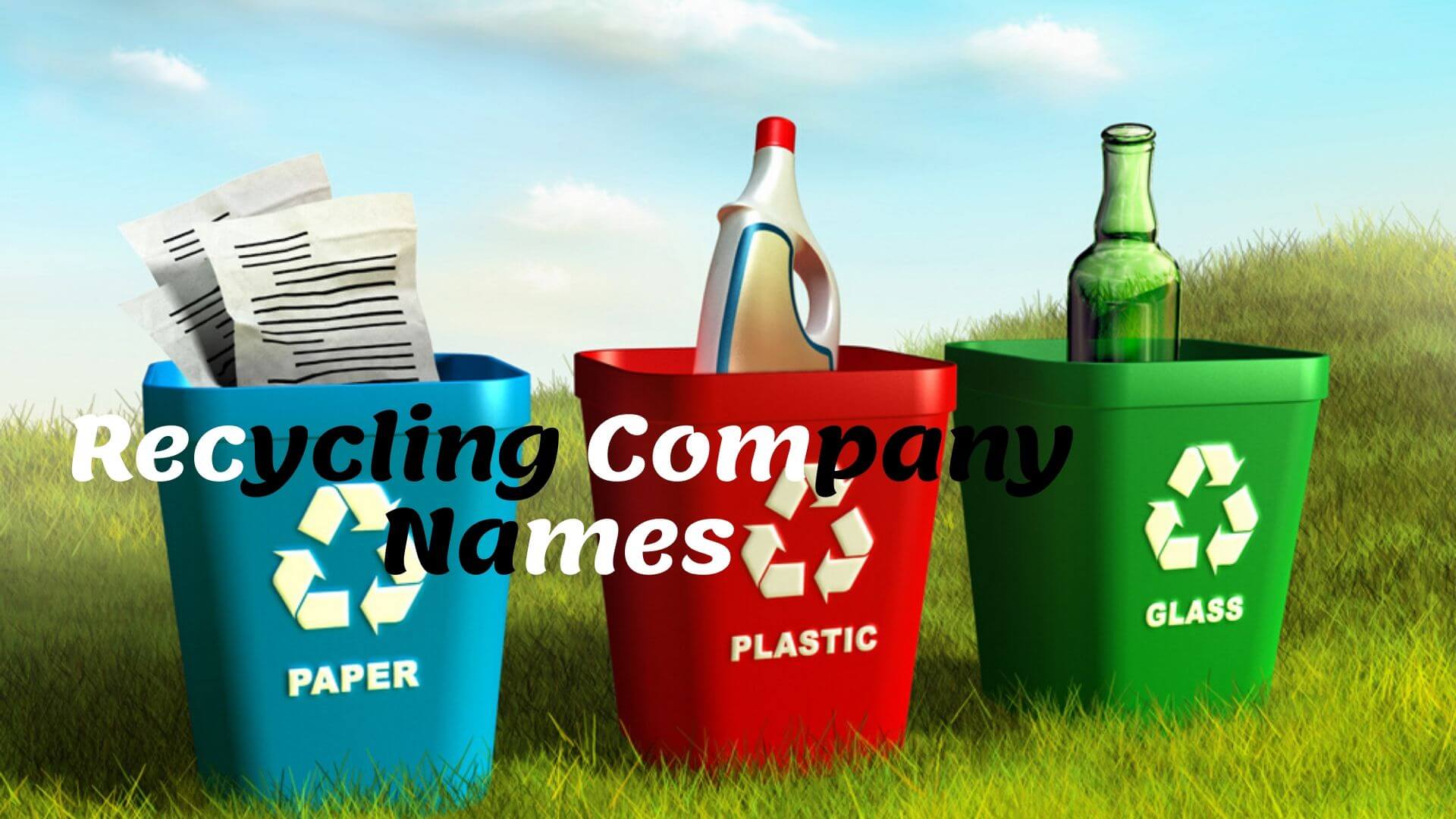 Recycling Companies Names