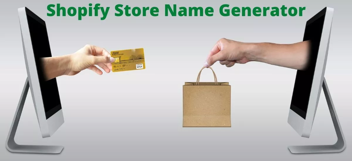 Shopify business Names: find Some amazing Names