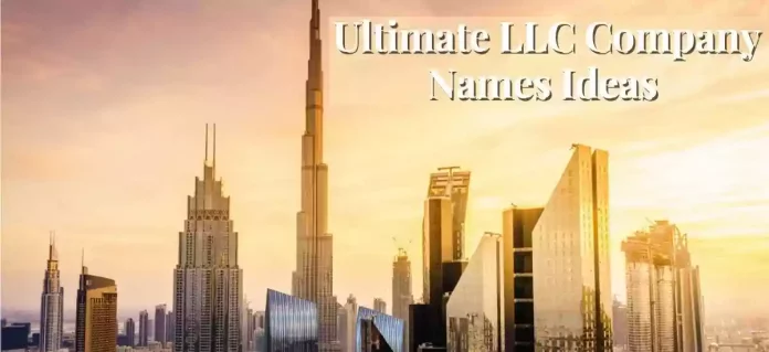 Ultimate LLC Company Names Ideas
