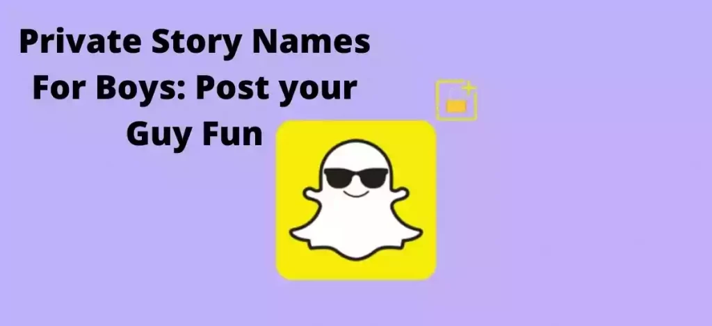 Private story Names For Boys