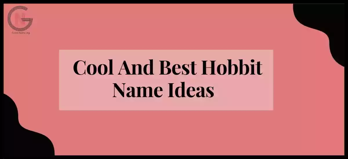 Hobbit Name Ideas