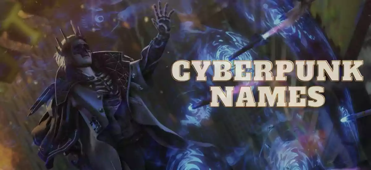Cyberpunk NAMES