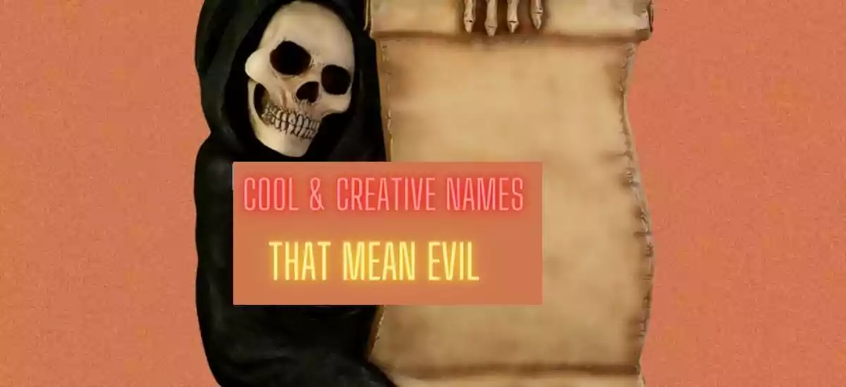 Names That Mean Evil