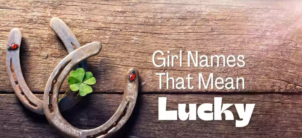 Perfect Names That Mean Lucky