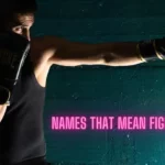 Names That Mean fighter