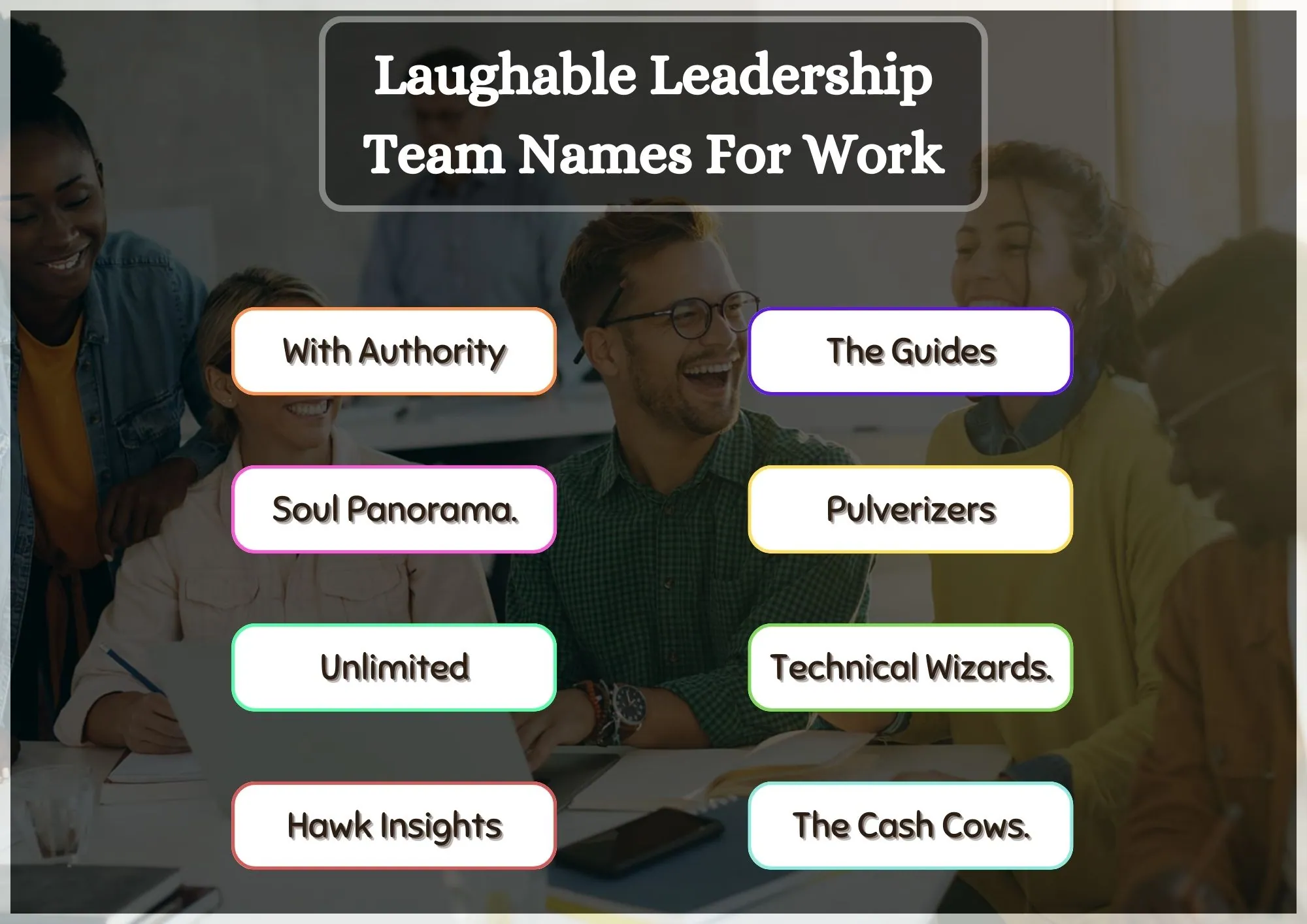 99+ Funny, Creative Team Names For Work Good Name