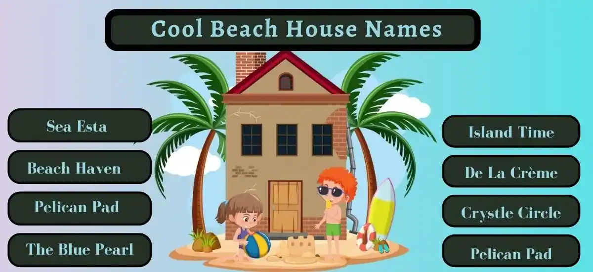 Beach House Names
