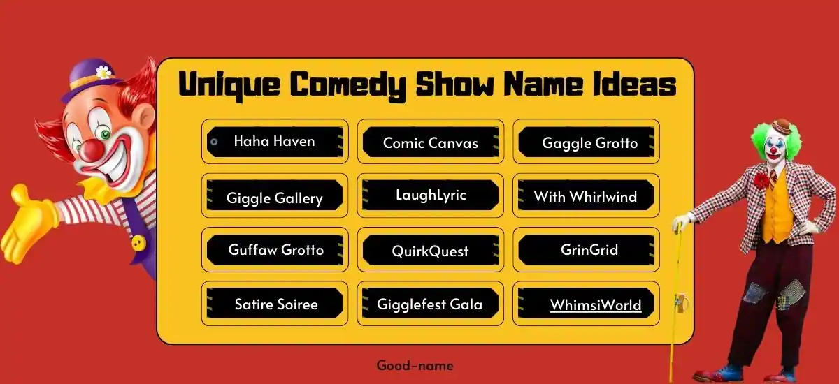 Comedy Show Name Ideas 