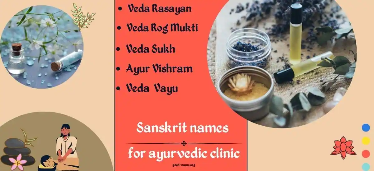 Sanskrit names for ayurvedic clinic