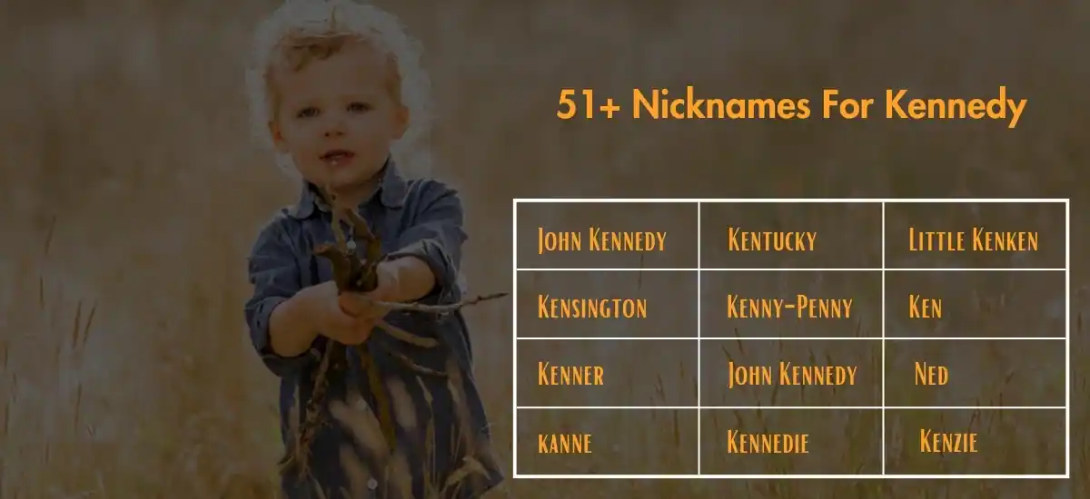 Nicknames for Kennedy